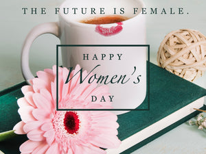 From Woman to Women: Some Women's Day Inspiration