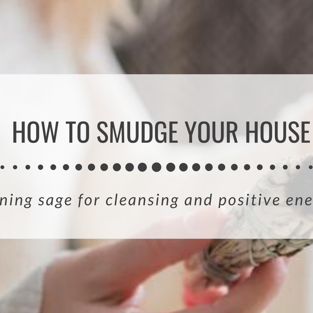 How to smudge your house - Burning sage for cleansing and positive energy