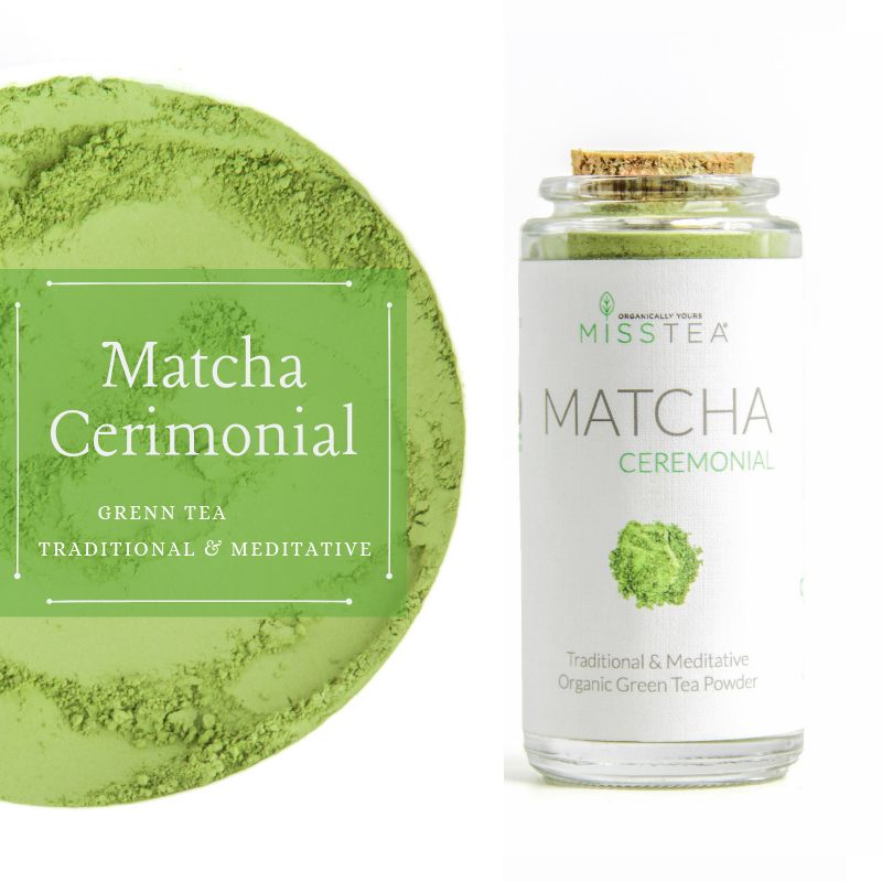 Miss Tea - Organic Ceremonial Matcha